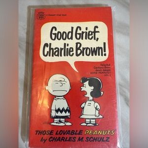 Good Grief, Charlie Brown! by Charles M. Schulz Good Grief More Peanuts Volume 1